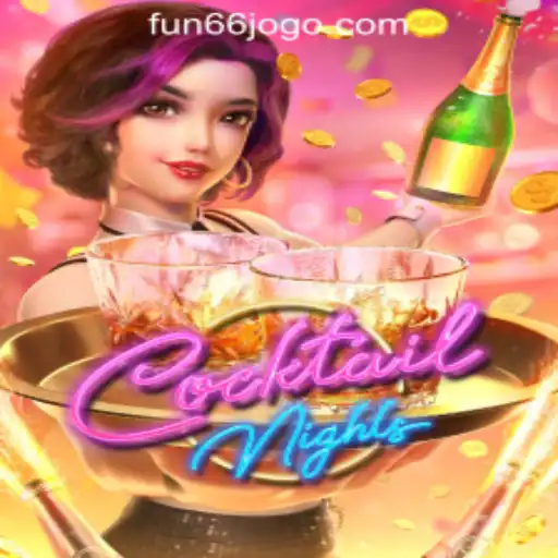 Experience the Thrill of CocktailNights and Discover Fun66 Oficial Slots Brasil #1